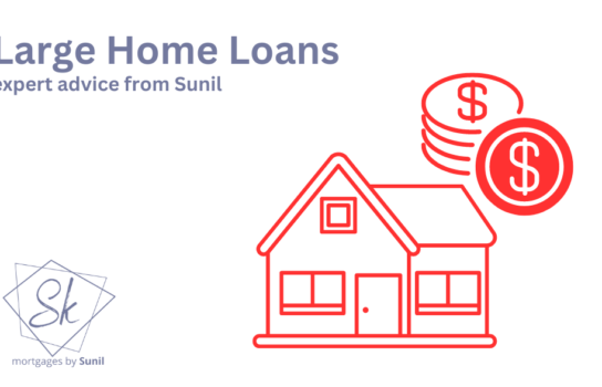 Large Home Loans
